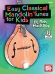 Easy Classical Mandolin Tunes for Kids - Book/Audio