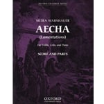 Aecha (Lamentations) - Violin, Cello and Piano