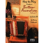 How to Play Diatonic Button Accordion, Volume 1