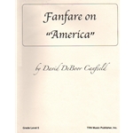 Fanfare on "America" - Concert Band