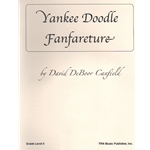 Yankee Doodle Fanfareture - Concert Band