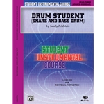 SIC Drum Student (Snare and Bass Drum), Level 3
