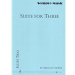 Suite for 3 - Flute Trio