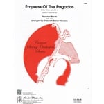 Empress of the Pagodas - String Orchestra