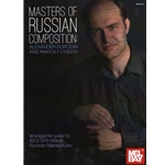Masters of Russian Composition - Classical Guitar