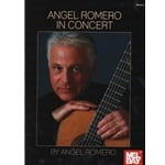 Angel Romero in Concert - Classical Guitar