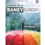 Hymns for a Raney Sunday - Piano