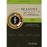 Seasons and Celebrations: General (Summer) - Medium to High Voice and Keyboard