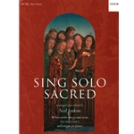Sing Solo Sacred - High Voice and Organ (or Piano)