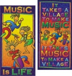 Music is Life  & It Takes a Village - Poster Set