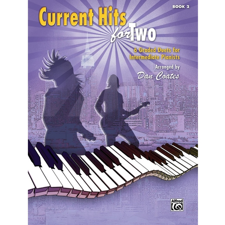 Current Hits for Two, Book 2 - 1 Piano 4 Hands