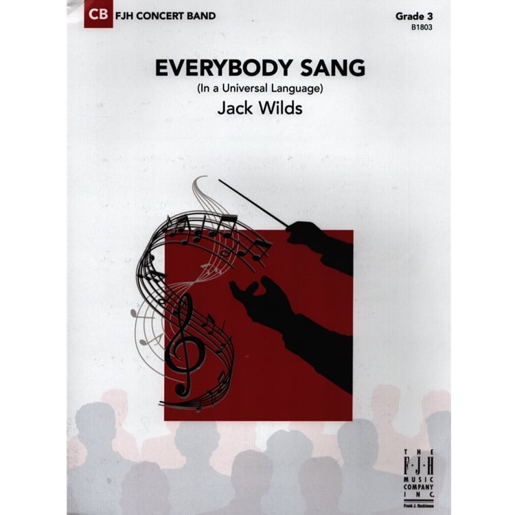 Everybody Sang - Concert Band