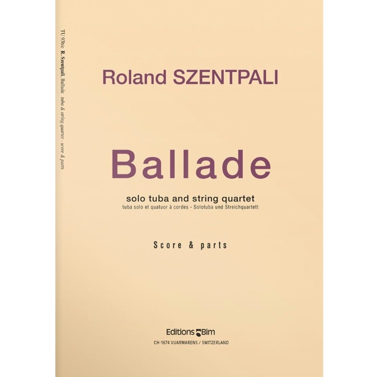 Ballade for Tuba and String Quartet - Piano Reduction