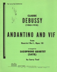 Andantino et Vif (from String Quartet No. 1, Op. 10) - Sax Quartet SATB