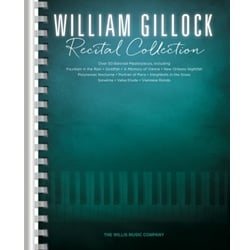 William Gillock Recital Collection - Piano Teaching Pieces