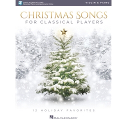 Christmas Songs for Classical Players - Violin and Piano