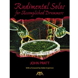 Rudimental Solos for Accomplished Drummers - Snare Drum Method