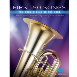First 50 Songs You Should Play on the Tuba