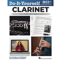 Do-It-Yourself Clarinet: The Best Step-by-Step Guide to Start Playing