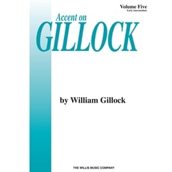 Accent on Gillock Volume 5 - Piano