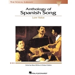 Anthology of Spanish Song - Low Voice and Piano