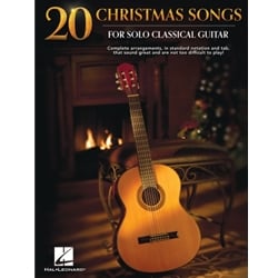 20 Christmas Songs for Solo Classical Guitar