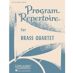 Program Repertoire for Brass Quartet - 1st Cornet/Trumpet (1st Part)