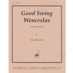 Good Swing Wenceslas - Saxophone Sextet