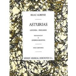 Asturias: Leyenda and Preludio - Classical Guitar Solo