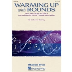 Warming Up with Rounds - Choral Method