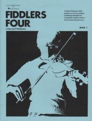 Fiddlers Four, Book 1 - Violin Quartet