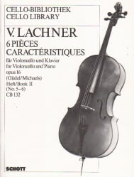 6 Pieces Caracteristiques, Op. 16, Volume 2 - Cello and Piano
