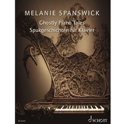 Ghostly Piano Tales: 24 Imaginative Piano Pieces