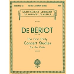 First 30 Concert Studies, Op. 123 - Violin Method