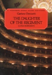 Daughter of the Regiment (La fille du regiment) - Vocal Score
