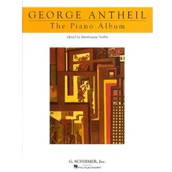 George Antheil: The Piano Album