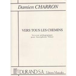 Vers tous les chemins - Solo Tenor Saxophone