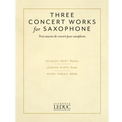 3 Concert Works for Saxophone - Alto Sax and Piano (and Unaccompanied)