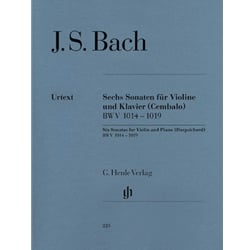 6 Sonatas, BWV 1014-1019 - Violin and Piano (or Harpsichord)