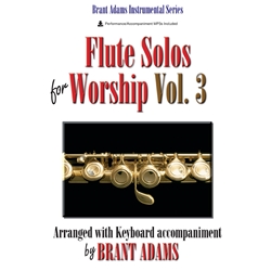 Flute Solos for Worship, Volume 3 - Flute and Piano