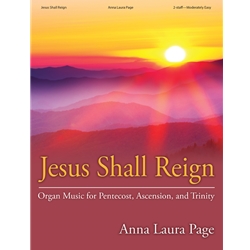 Jesus Shall Reign - Organ Solo
