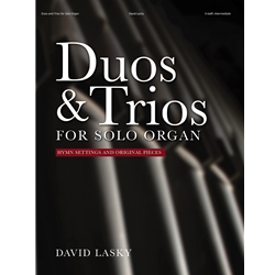 Duos & Trios for Solo Organ
