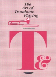 Art of Trombone Playing