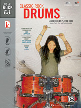 Alfred's Rock Ed.: Classic Rock Drums, Vol. 1 - Drumset/CD