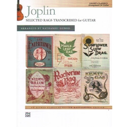 Joplin: Selected Rags Transcribed for Guitar - Classical Guitar