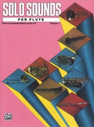 Solo Sounds for Flute: Levels 3-5 - Piano Accompaniment