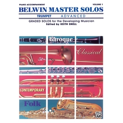 Belwin Master Solos Trumpet: Advanced, Volume 1 - Piano Accompaniment