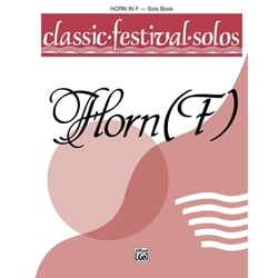 Classic Festival Solos: Horn, Vol. 1 - Horn Part