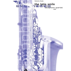 Latin Smile - Sax Quartet (SATB)