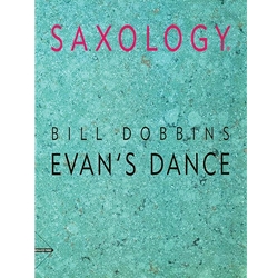 Saxology: Evan's Dance - Sax Quintet (AATTB) w/opt Rhythm Section